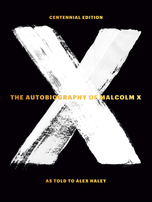 Title details for The Autobiography of Malcolm X by Malcolm X - Available